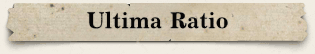Ultima Ratio